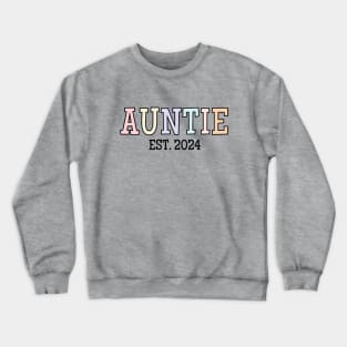 Cute Auntie Est. 2024, Aunt Baby Announcement Crewneck Sweatshirt